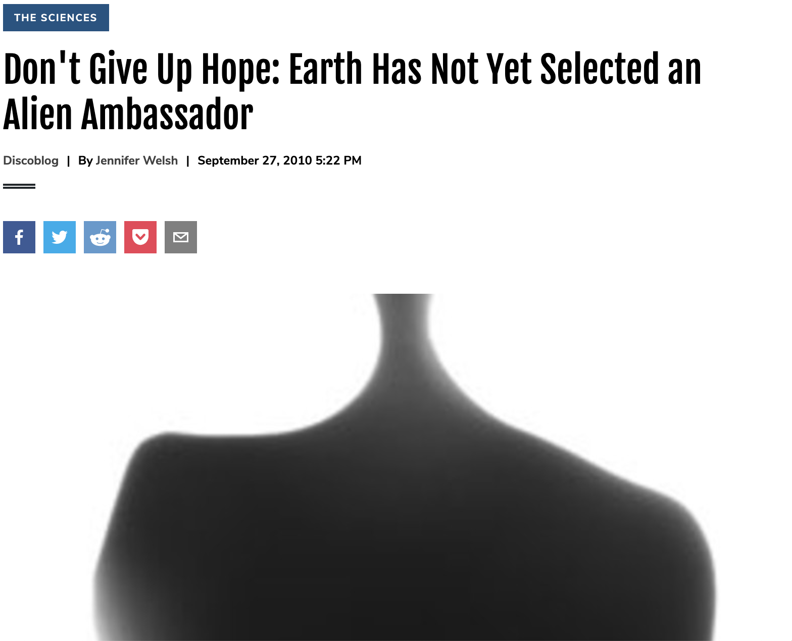 Don’t Give Up Hope: Earth Has Not Yet Selected an Alien Ambassador