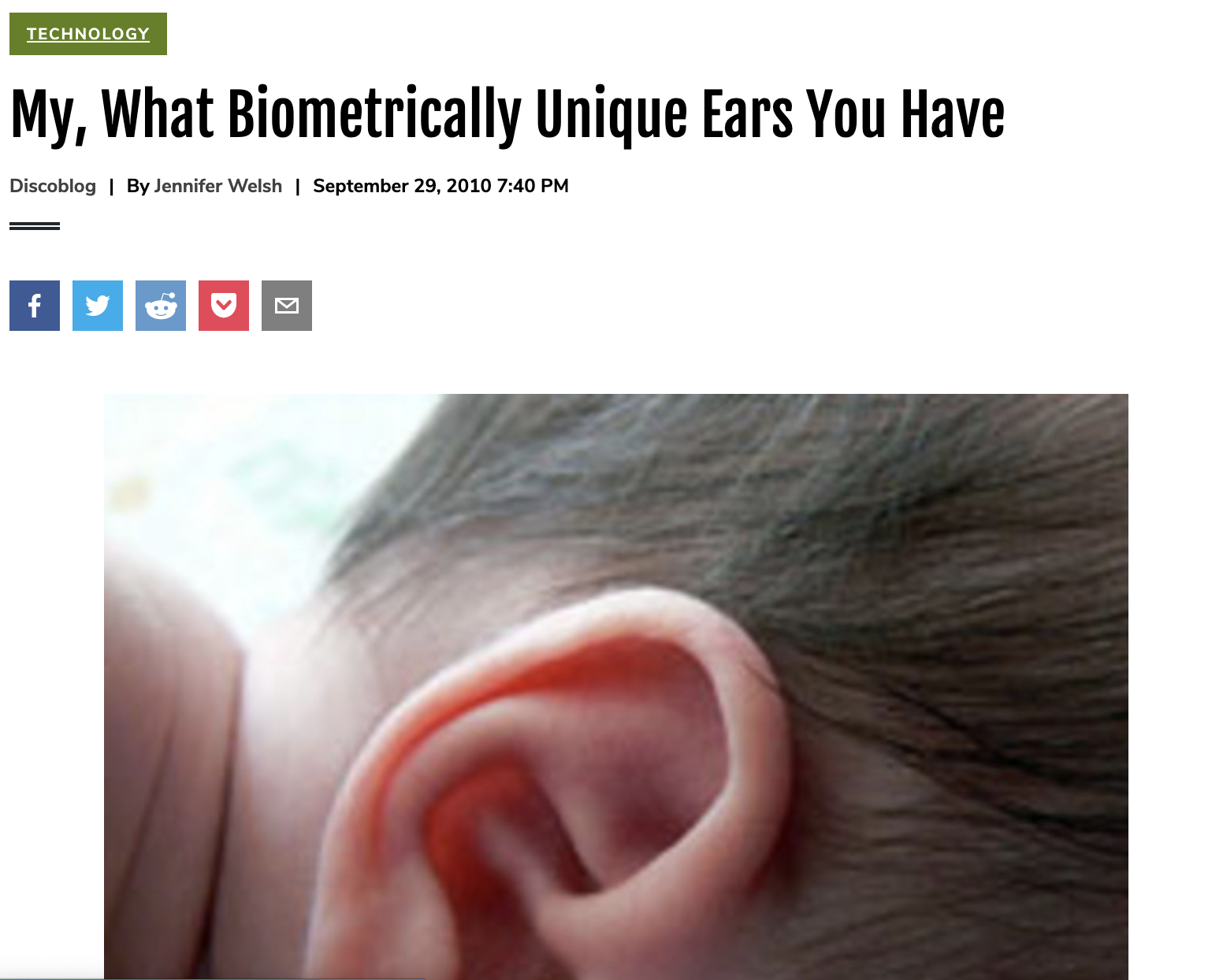 My, What Biometrically Unique Ears You Have