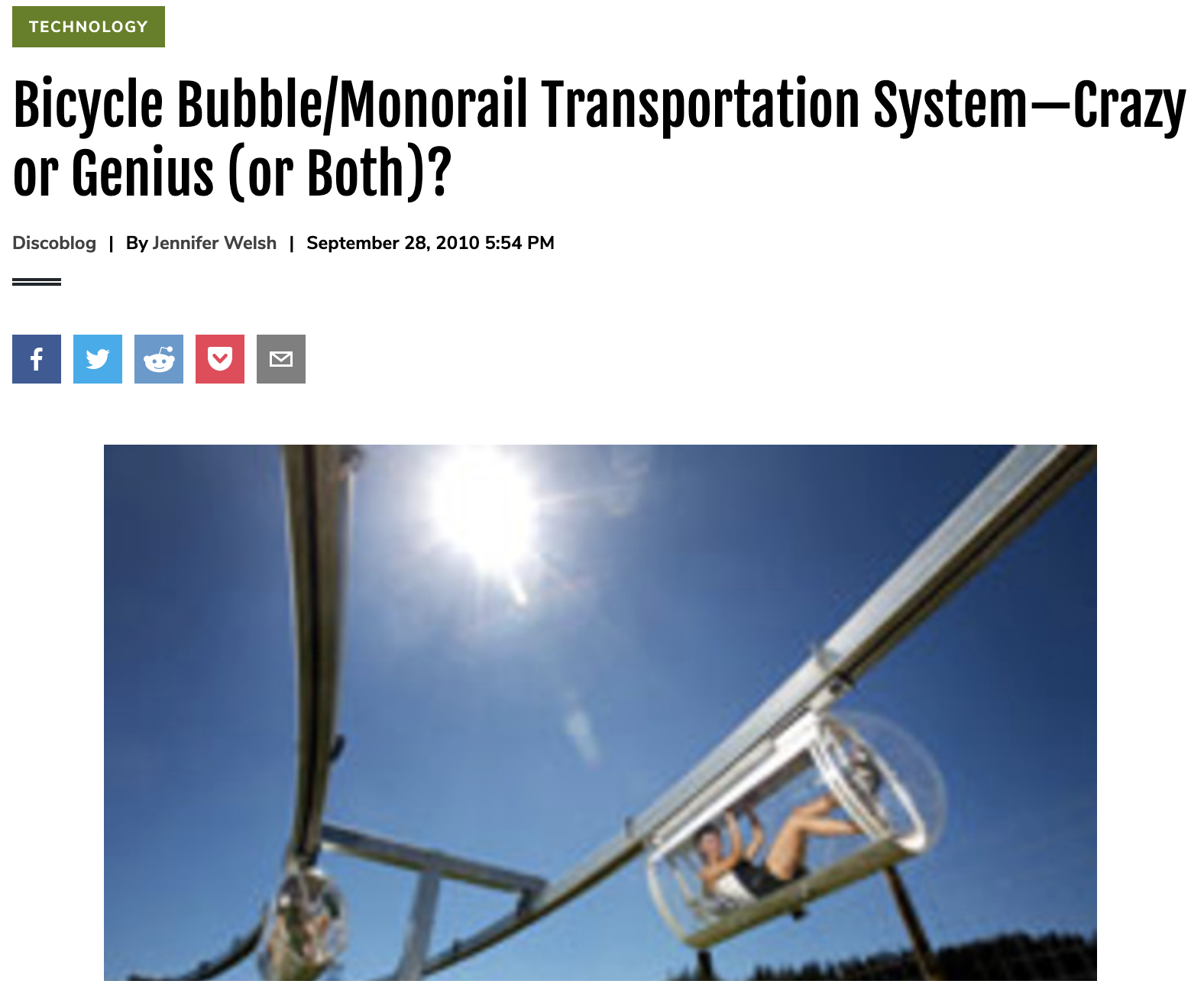 Bicycle Bubble/Monorail Transportation System—Crazy or Genius (or Both)?