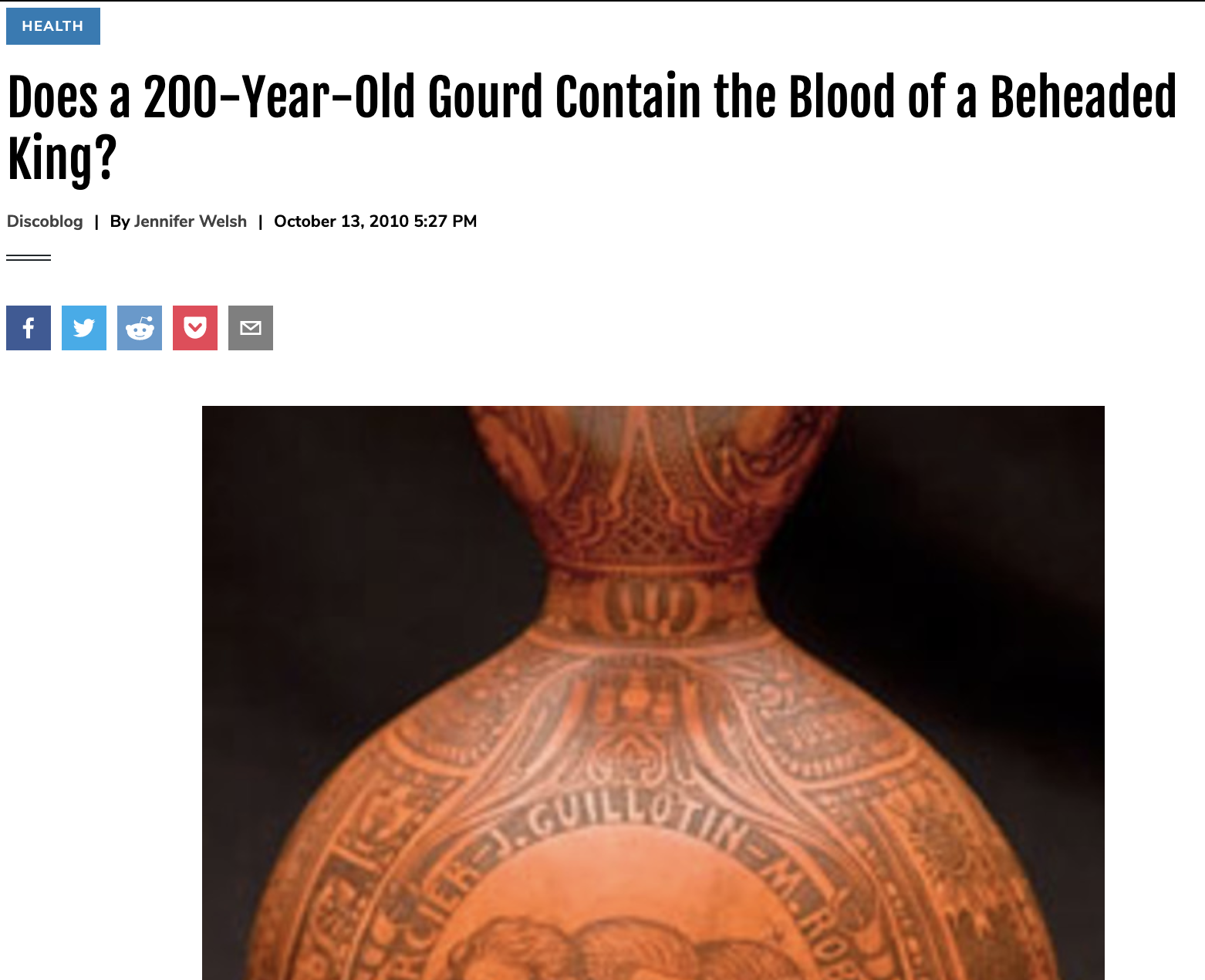 Does a 200-Year-Old Gourd Contain the Blood of a Beheaded King?