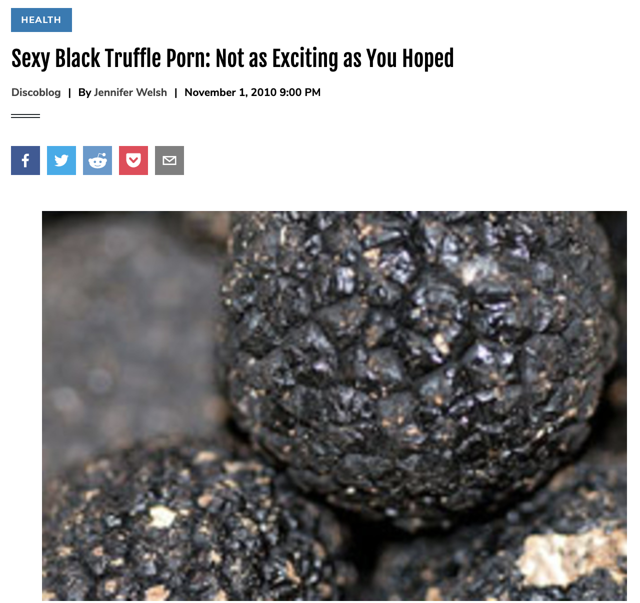 Sexy Black Truffle Porn: Not as Exciting as You Hoped