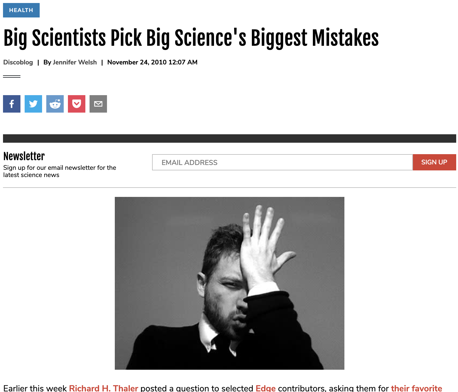 Big Scientists Pick Big Science’s Biggest Mistakes